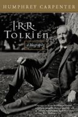 J. R. R. Tolkien A Biography  9780618057023 Front Cover