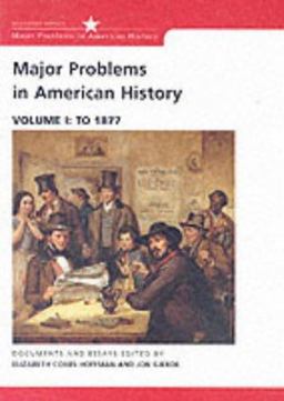 Major Problems in American History