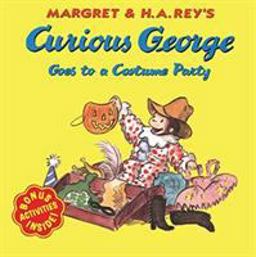 Curious George Goes to a Costume Party  9780618065691 Front Cover