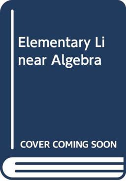Elementary Linear Algebra