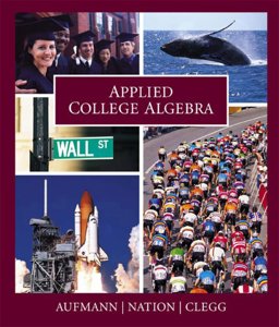 Applied College Algebra