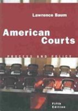 American Courts Process and Policy 5th 9780618122899 Front Cover