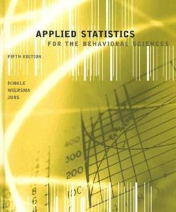 Applied Statistics for the Behavioral Sciences 5th 9780618124053 Front Cover