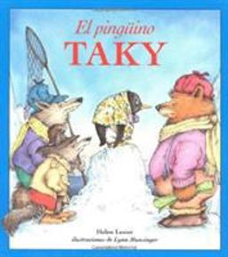 Pingï¿½ino Taky Tacky the Penguin (Spanish Edition)  9780618125319 Front Cover