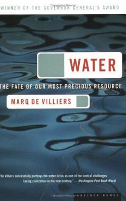Water The Fate of Our Most Precious Resource  9780618127443 Front Cover