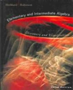 Elementary and Intermediate Algebra