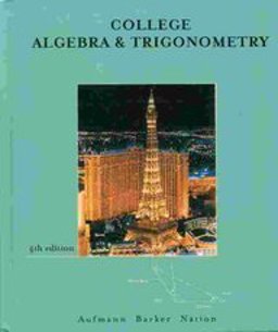 College Algebra and Trigonometry