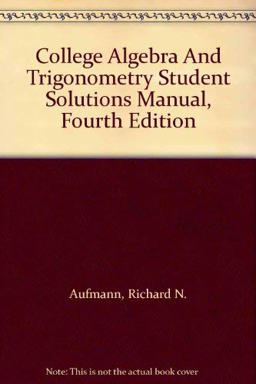 College Algebra and Trigonometry