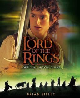 Lord of the Rings Official Movie Guide  9780618154036 Front Cover