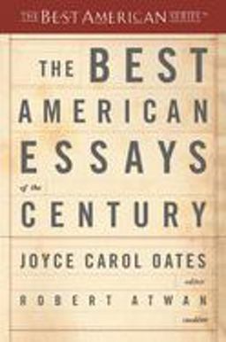 Best American Essays of the Century  9780618155873 Front Cover