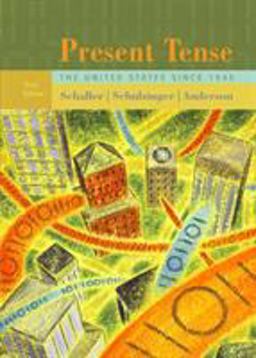 Present Tense The United States Since 1945 3rd 9780618170371 Front Cover