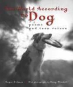 World According to Dog Poems and Teen Voices  9780618174973 Front Cover
