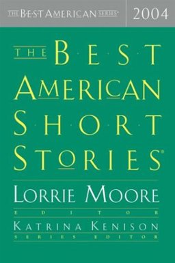 Best American Short Stories 2004  9780618197347 Front Cover