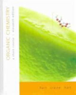 Organic Chemistry A Short Course 11th 9780618215430 Front Cover
