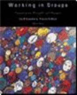 Working in Groups Communication Principles and Strategies 3rd 9780618215546 Front Cover