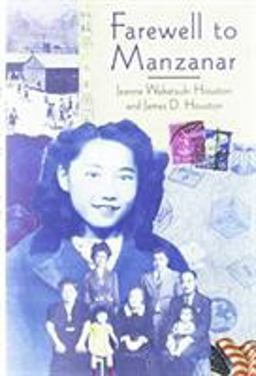 Farewell to Manzanar  9780618216208 Front Cover