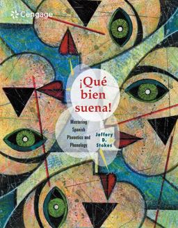 Que Bien Suena Mastering Spanish Phonetics and Phonology  9780618235001 Front Cover