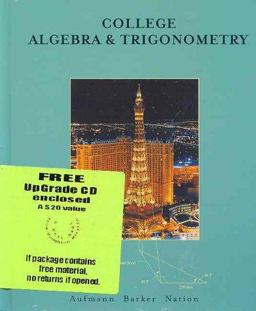 College Algebra and Trigonometry