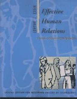 Effective Human Relations, Custom Publication Effective Human Relations, Custom Publication
