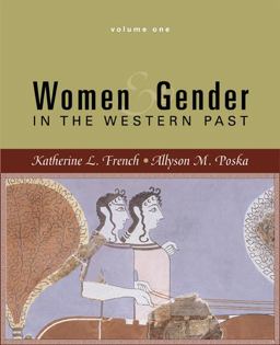 Women and Gender In the Western Past  9780618246243 Front Cover