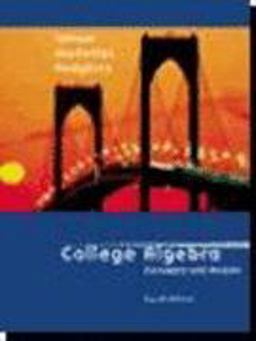 College Algebra : Concepts and Models 4th 9780618266142 Front Cover