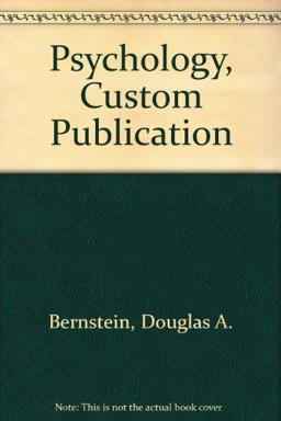 Psychology Sixth Edition, Custom Publication