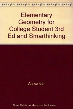 Elementary Geometry for College Student and Smarthinking