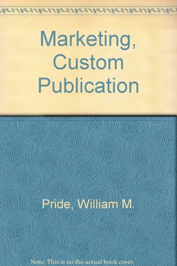 Marketing, Twelfth Edition Paperback, Custom Publication