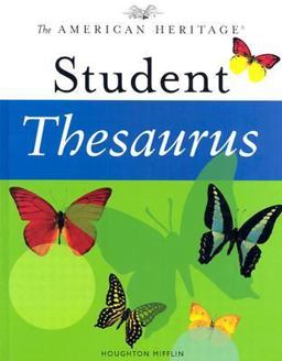 American Heritage Student Thesaurus  9780618280292 Front Cover