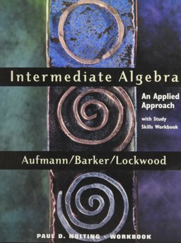 Intermediate Algebra Sixth Edition, Custom Publication