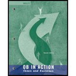 Organizational Behavior in Action