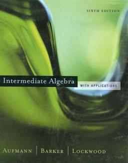 Intermediate Algebra with Applications