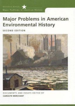 Major Problems in American Environmental History 2nd 9780618308057 Front Cover