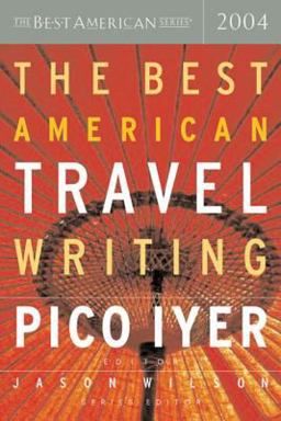 Best American Travel Writing 2004  9780618341269 Front Cover