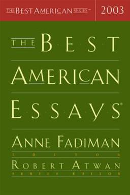 Best American Essays 2003  9780618341610 Front Cover