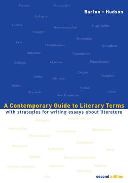 Contemporary Guide to Literary Terms With Strategies for Writing Essays about Literature 2nd 9780618341627 Front Cover