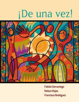 De una Vez! A College Course for Spanish Speakers  9780618348947 Front Cover