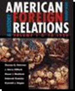 American Foreign Relations - To 1920 American Foreign Relations - To 1920
