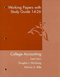 Working Papers with Study Guide 14-26 Working Papers with Study Guide 14-26