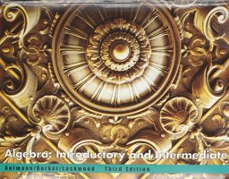 Introductory and Intermediate Algebra