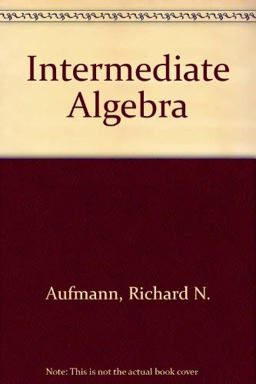 Intermediate Algebra with H M Cubed and Student Solutions Manual