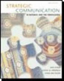 Strategic Communication in Business and the Professions 5th 9780618432493 Front Cover