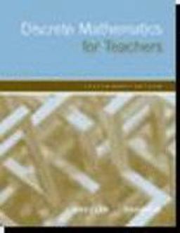Discrete Mathematics for Teachers Preliminary Edition  9780618433926 Front Cover