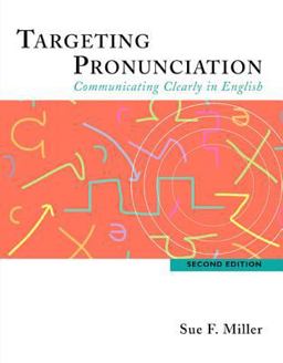 Targeting Pronunciation Communicating Clearly in English 2nd 9780618444182 Front Cover