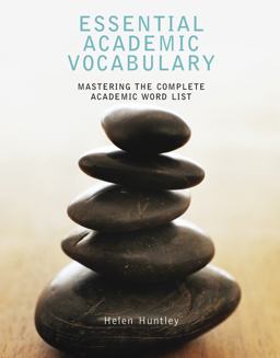 Essential Academic Vocabulary Mastering the Complete Academic Word List  9780618445424 Front Cover