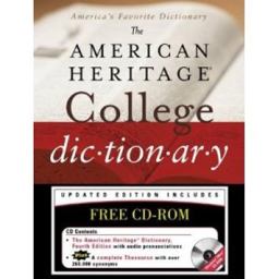 The American Heritage College Dictionary The American Heritage College Dictionary