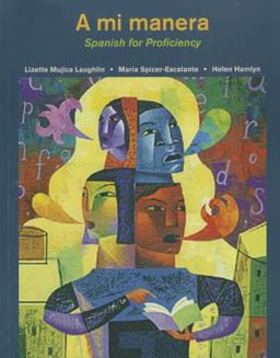 Mi Manera Spanish for Proficiency  9780618474110 Front Cover