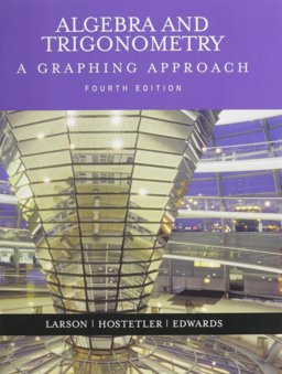 Larson Algebra and Trigonometry A Graphing Approach Fourth Edition Plus Graphing Technology Guide