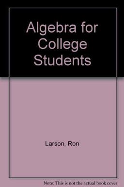 Larson Algebra for College Students Plus Eduspace One Semester