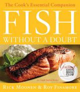 Fish Without a Doubt The Cook's Essential Companion  9780618531196 Front Cover